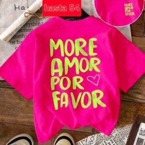 Camiseta More Amor Por favor.